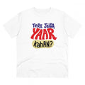 Generic Men's PC Cotton Tere Jeisa Yaar Kaha Printed T Shirt (Color: White, Thread Count: 180GSM)